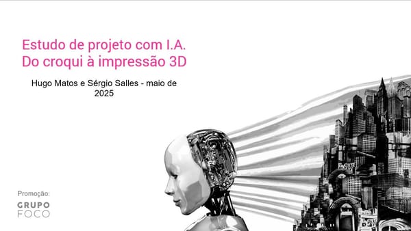 Do croqui à impressão 3D: IA aplicada ao projeto